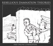 Rebellious Damnation Theories
