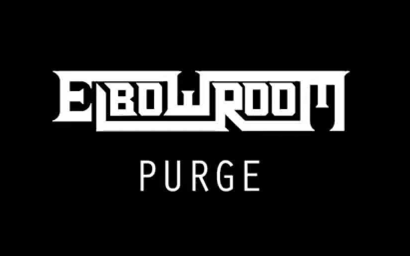 elbow room purge